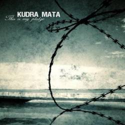 Kudra Mata : This Is My Pledge